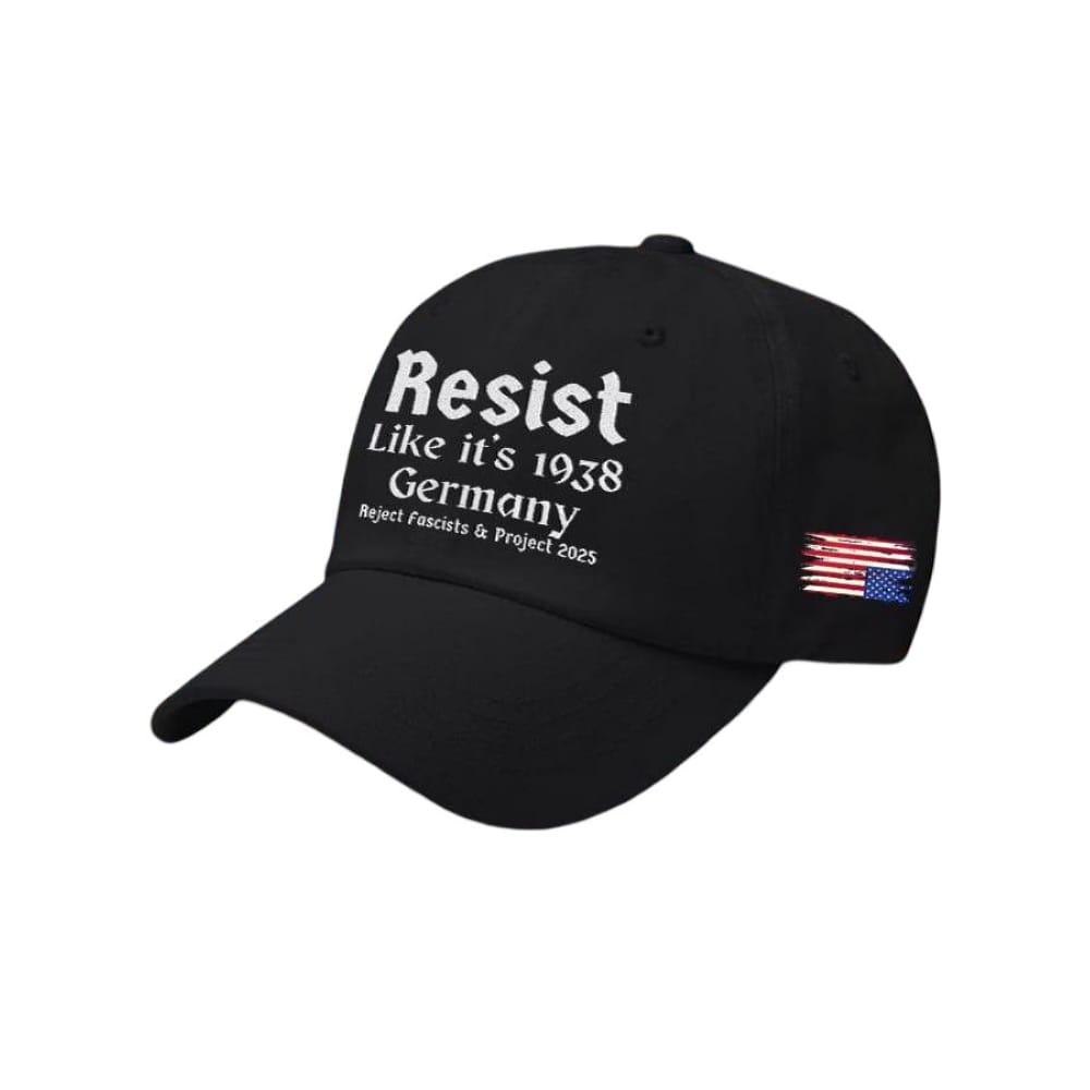 America Resist Like Its 1938 Germany Reject Fascism And Project 2025 Print Baseball Cap America Resist Like It's 1938 Germany Reject Fascism And Project 2025 Print Baseball Cap