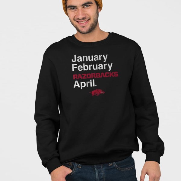 Arkansas Basketball January February Razorbacks April Shirt