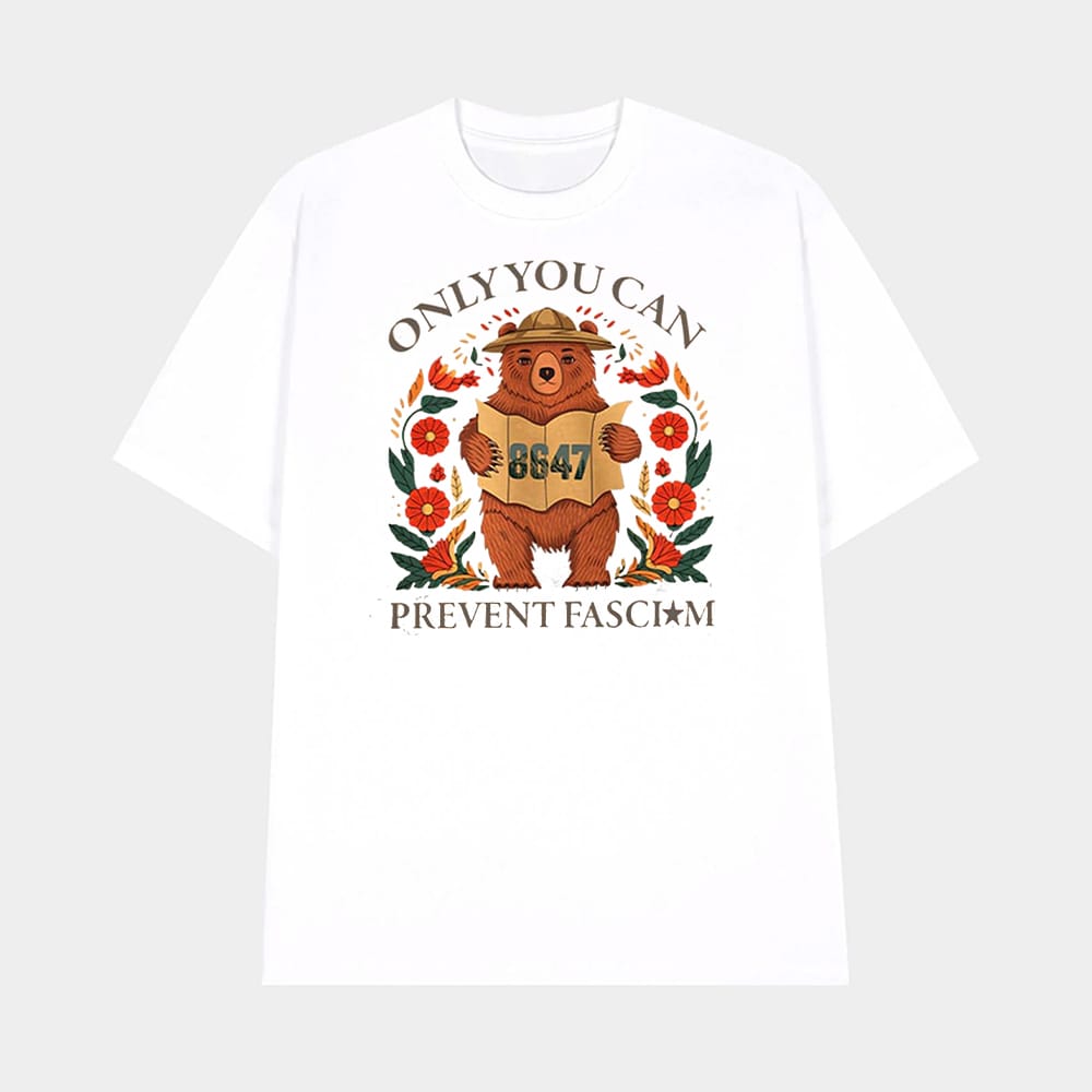 Bear Only Can Prevent Fascism 8647 Shirt 1 Bear Only Can Prevent Fascism 8647 Shirt