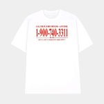 Call The Playboy Hotline-Any Time 1-900-740-3311 Get A Lot Closer To Miss Ipwt Shirt