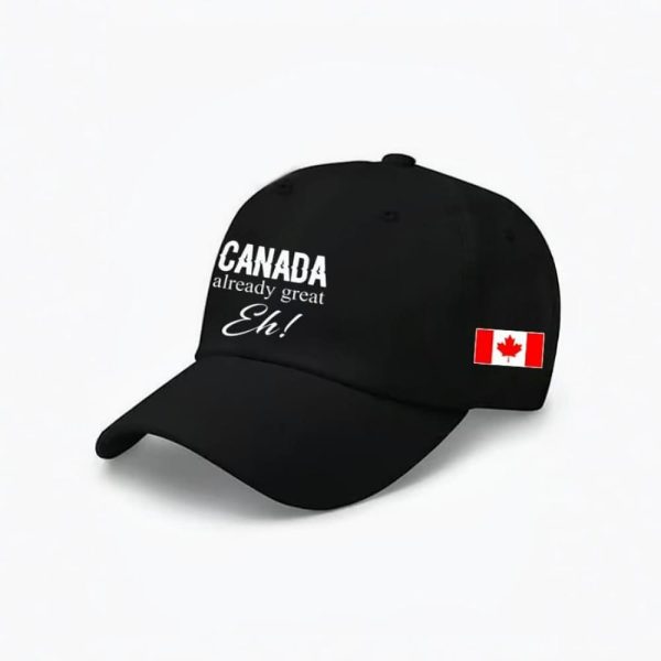 Canada Already Great Eh Baseball Cap