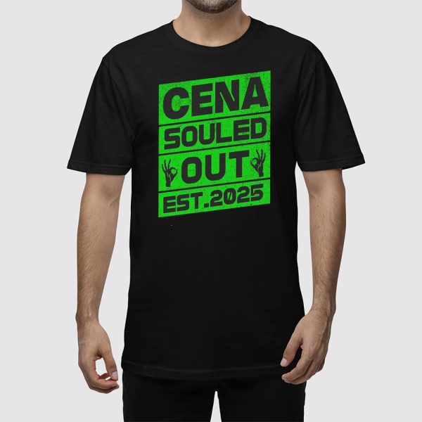 Cena Souled Out Est 2025 Shirt