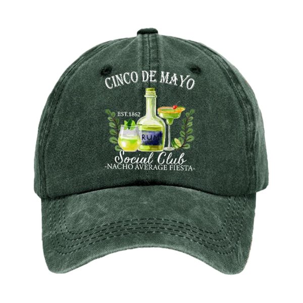 Cinco De Mayo Est 1862 Social Club Nacho Average Fiesta Baseball Cap