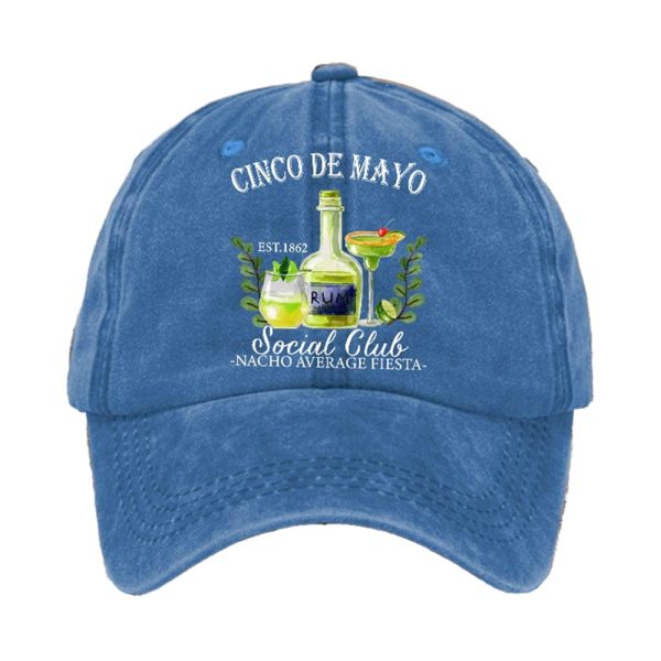 Cinco De Mayo Est 1862 Social Club Nacho Average Fiesta Baseball Cap