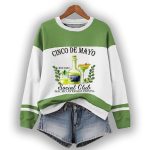 Cinco De Mayo Est 1862 Social Club Nacho Average Fiesta Round Neck Sweatshirt