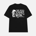 David J Harris Jr We Will Fight And We Will Win President Donald Trump Shirt
