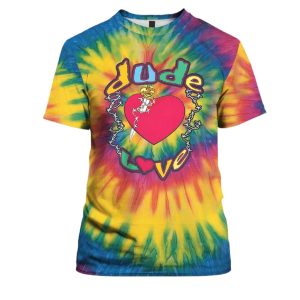 Dude Love Tie Dye Shirt 2