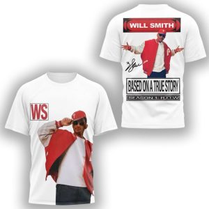 Will Smith Based On A True Story Signature 3D Shirt