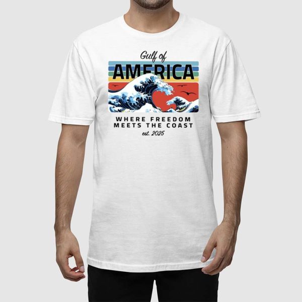 Gulf Of America Where Freedom Meets The Coast Est. 2025 Shirt