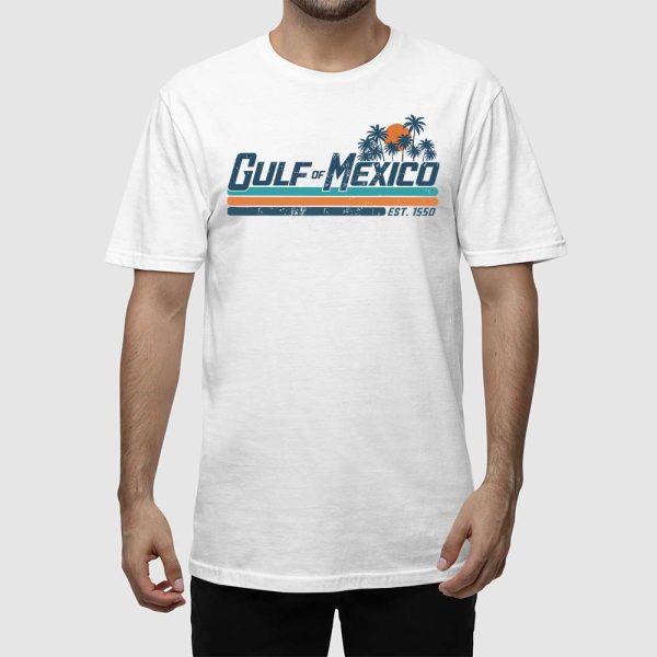 Gulf Of Mexico Estd 1550 Shirt