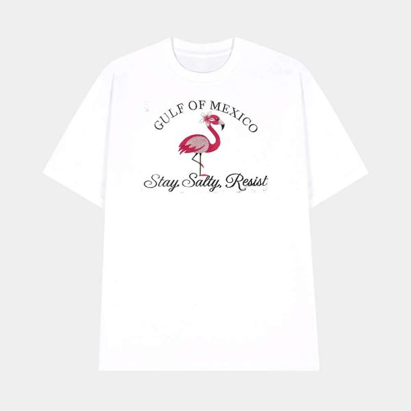 Gulf Of Mexico Stay Salty Resist Flamingo Shirt