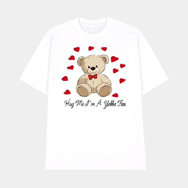 Hug Me I’m A Yebba Fan Shirt