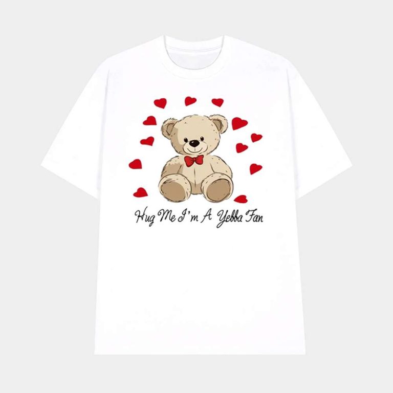 Hug Me I'm A Yebba Fan Shirt