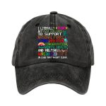 I Literally Want My Tax Dollars To Support National Parks Science Education Baseball Cap