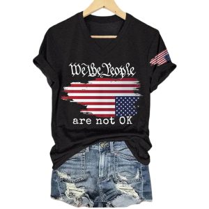 We The People Are Not Ok America Shirt1