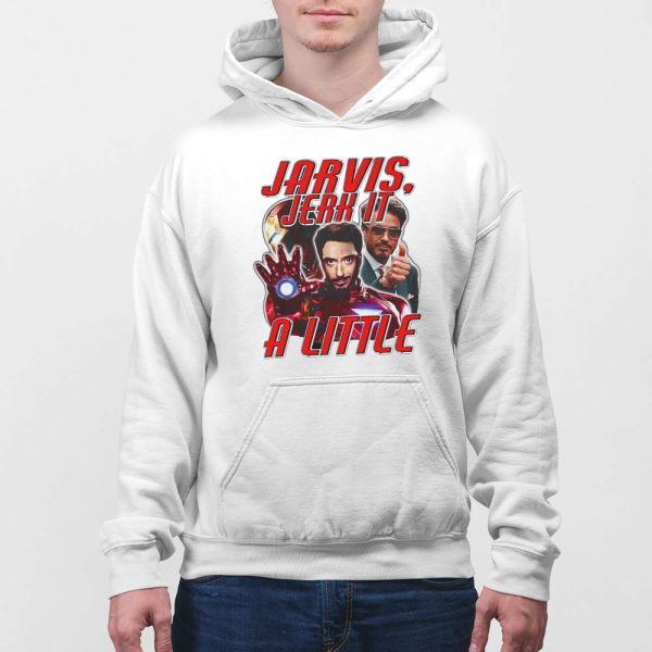 Jarvis Jerk It A Little Shirt