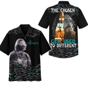 The Chosen Get Used To Different Hawaiian Shirt1