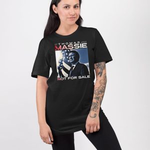 Thomas Massie Not For Sale Shirt 2