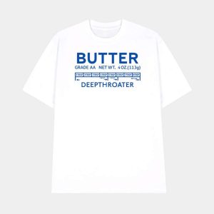 Butter Deepthroater Shirt 1