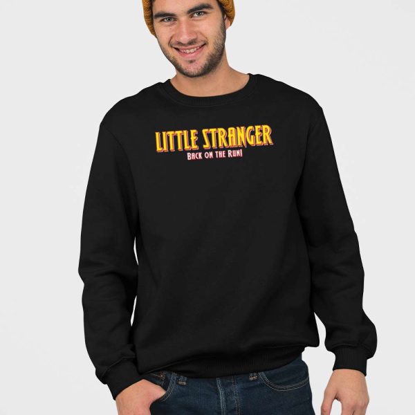 Little Stranger Back On The Run Shirt