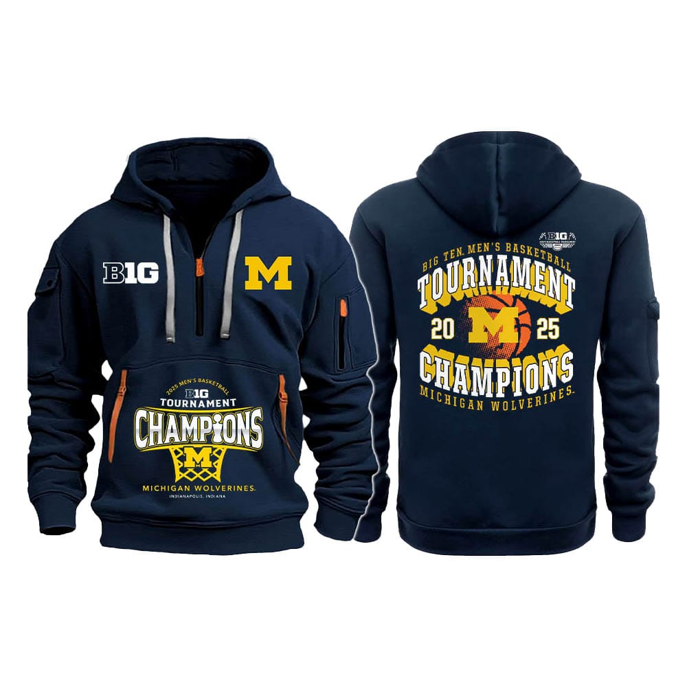 Michigan 2025 Big Ten Mens Basketball Conference Tournament Champions Hoodie Michigan 2025 Big Ten Men's Basketball Conference Tournament Champions Hoodie
