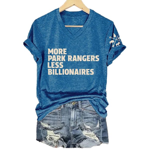 More Park Rangers Fewer Billionaires Shirt