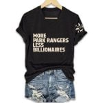 More Park Rangers Less Billionaires Shirt