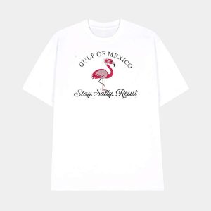 Gulf Of Mexico Stay Salty Resist Flamingo Shirt 1