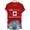 Women’s Retro Dear Canada We Hate Him Too T-Shirt