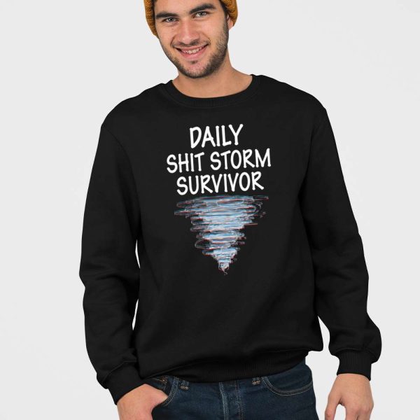 Quinn Pratt Daily Shit Storm Survivor Shirt