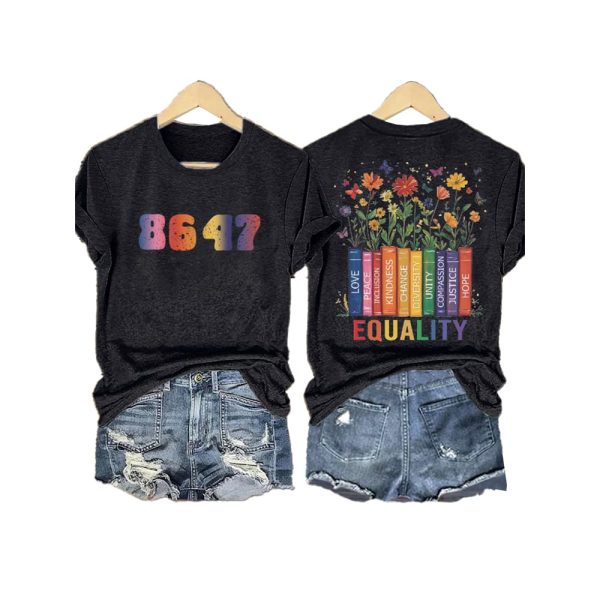 Retro Flowers 86 47 Equality Matters Equality Never Hurt Anybody Diversity Equity And Inclusion Shirt