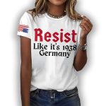 Retro Resist Like It's 1938 Germany Print T-Shirt