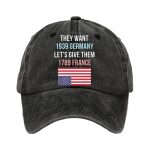 Retro They Want 1939 Germany Let's Give Them 1789 France Print Baseball Cap