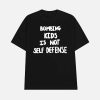 Robert Martin Bombing Kids Is Not Self Defense Shirt