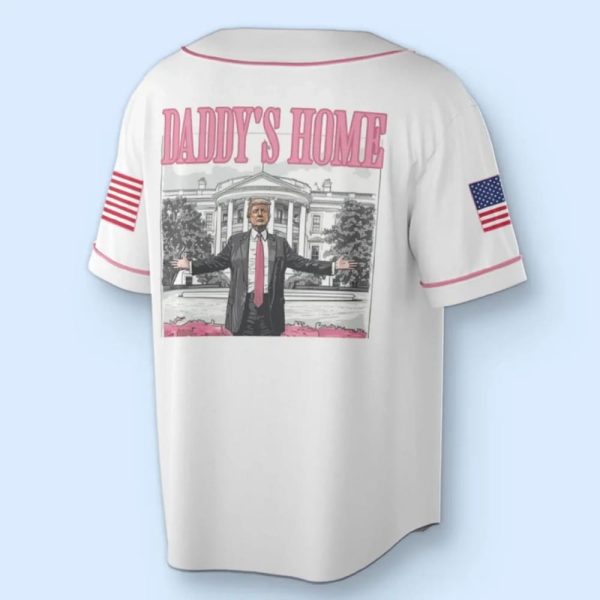 Trump 47 Daddy’s Home Baseball Jersey