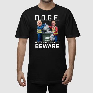 Trump Musk Garbage Man DOGE Government Waste Beware Shirt 2