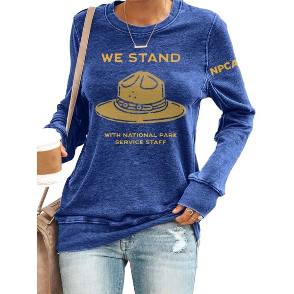 We Stand With National Park Service Staff NPCA Sweatshirt