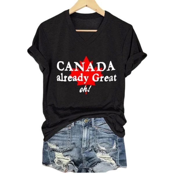 Women’s Canada Already Great Eh Print T-shirt