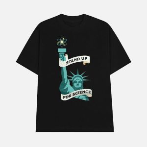 Statue Of Liberty Stand Up For Science Shirt 1