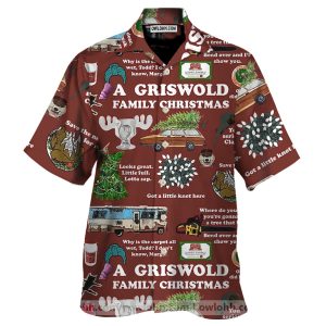 A Griswold Family Christmas Got A Litle Knot Here Hawaiian Shirt1