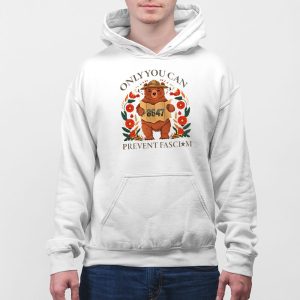 Bear Only Can Prevent Fascism 8647 Shirt 5