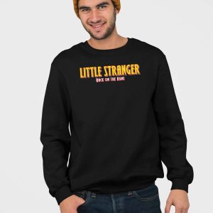 Little Stranger Back On The Run Shirt 4