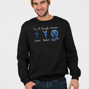 Im A Simple Woman Jesus Ballet Royals Shirt 3
