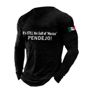 It’s Still the Gulf Of Mexico PENDEJO Sweatshirt