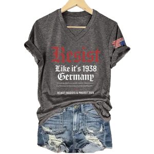 America Resist Like Its 1938 Germany Reject Fascists And Project 2025 Shirt2