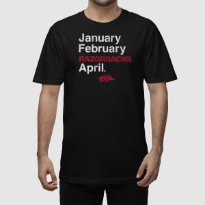 Arkansas Basketball January February Razorbacks April Shirt 2