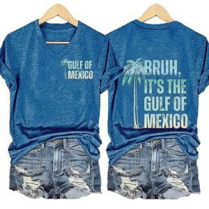 Bruh Its The Gulf Of Mexico Shirt1
