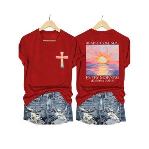 His Mercies Are New Every Morning Feeling Printed T Shirt3
