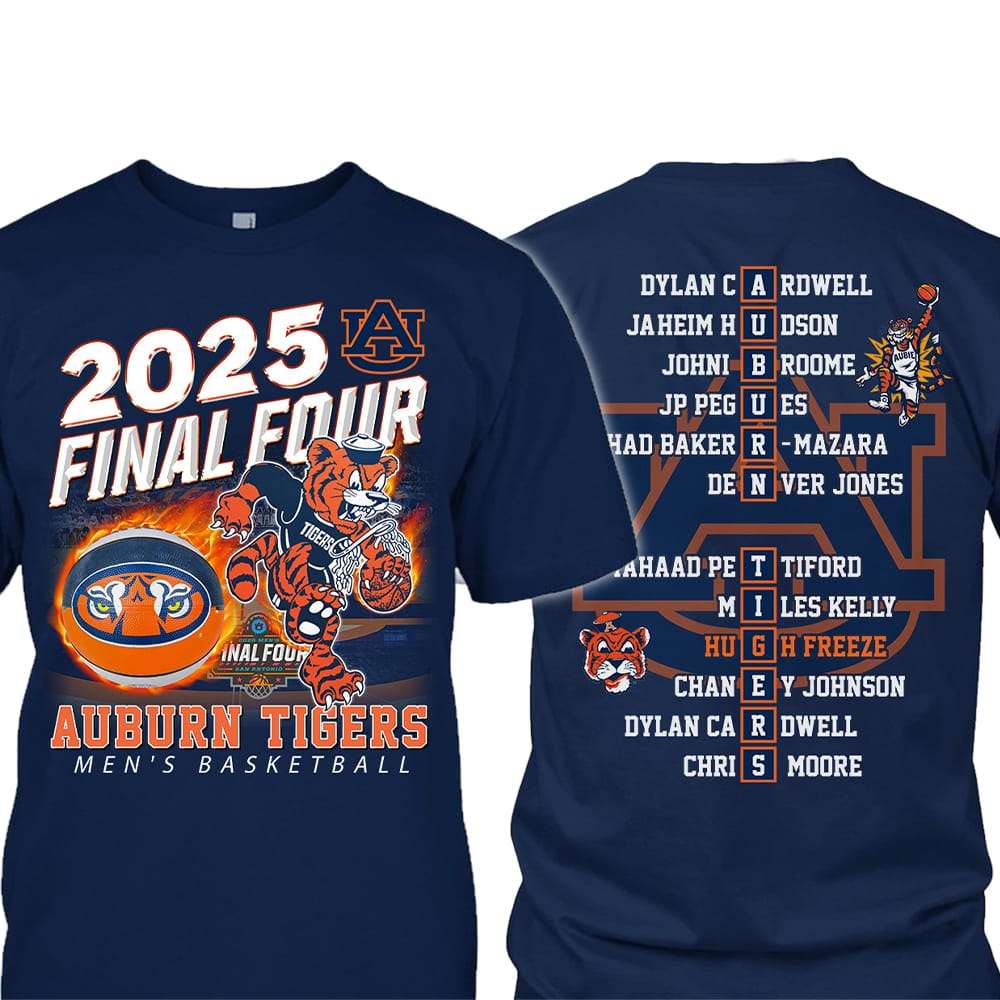 2025 Final Four Auburn Mens Basketball Two Sided Shirt 1 2025 Final Four Auburn Men's Basketball Two-Sided Shirt