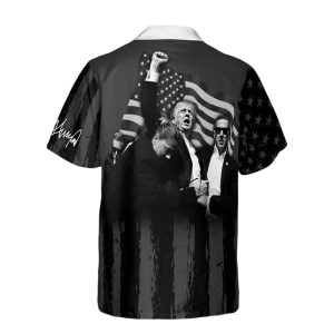Trump Fight You Missed Hawaiian Shirt2